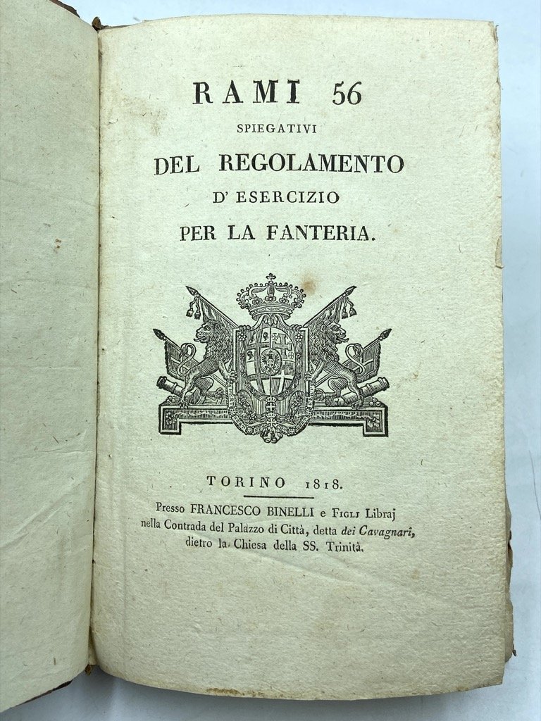 RAMI 56 SPIEGATIVI DEL REGOLAMENTO D’ESERCIZIO PER LA FANTERIA.