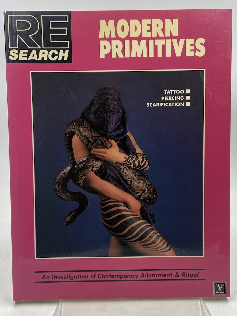 RE/SEARCH #12. MODERN PRIMITIVES: An Investigation of Contemporary Adornment & …