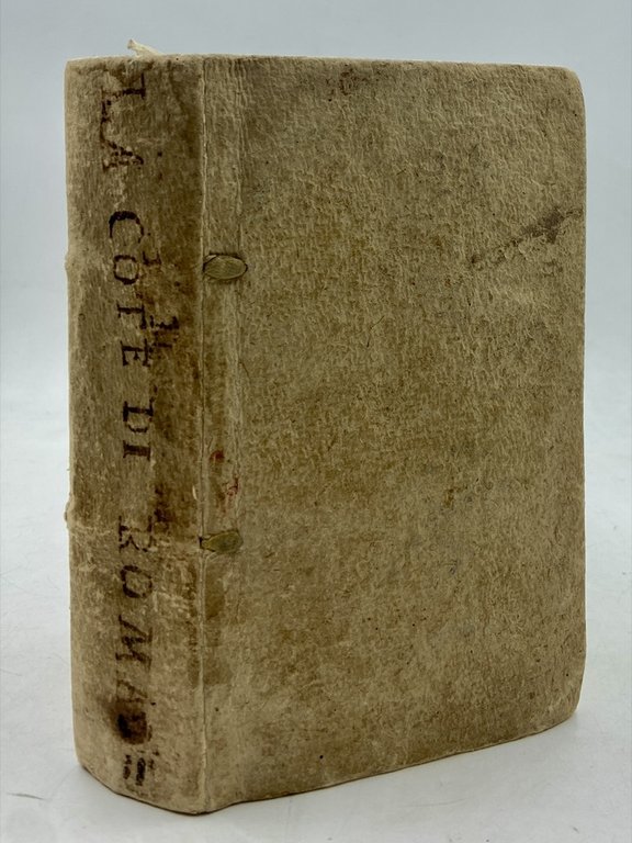 RELATIONE DELLA CORTE DI ROMA, E de’ Riti da osservarsi in essa, e de’ suoi Magistrati, & Officĳ, con la loro distinta giurisdittione. Del Signor Can. GIROLAMO LUNADORO. Col Maestro di Camera del signor FRANCESCO SESTINI. E Roma Ricercata nel suo sito, nel modo, che al presente si ritrova, con le Nuove Fabbriche: del signor FIORAVANTE MARTINELLI, E dal medesimo accresciuta di antiche, e moderne Eruditioni. IN VENEZIA, M.DCCII. Appresso Antonio Bortoli.