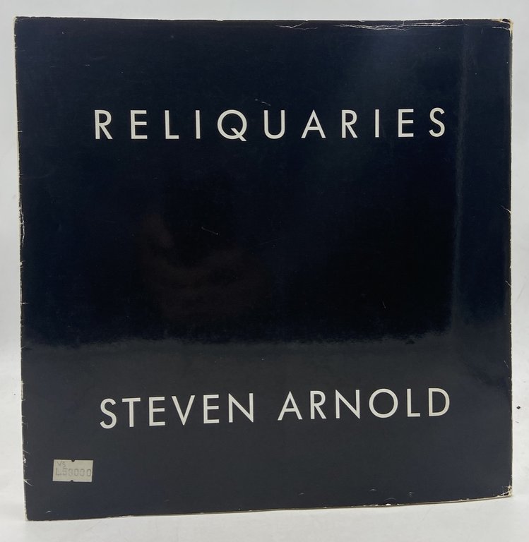RELIQUARIES. PHOTOGRAPHS BY STEVEN ARNOLD.