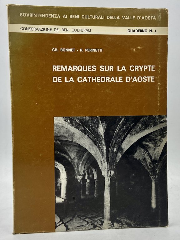 REMARQUES SUR LA CRYPTE DE LA CATHEDRALE D’AOSTE.