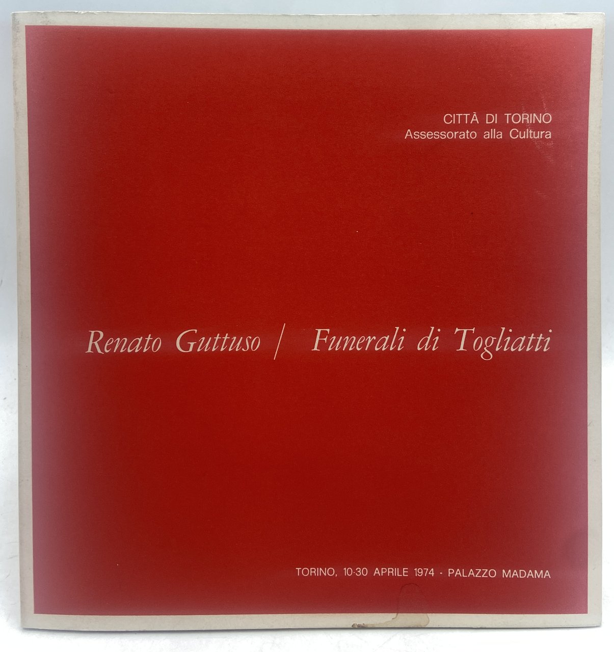 Renato Guttuso / Funerali di Togliatti. Torino, 10-30 aprile 1974 …