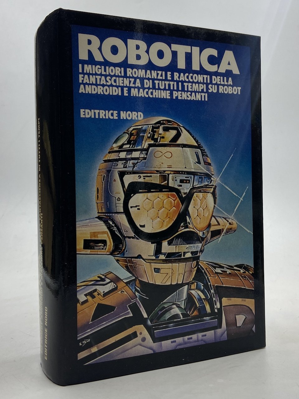 ROBOTICA. I migliori romanzi e racconti della fantascienza di tutti …