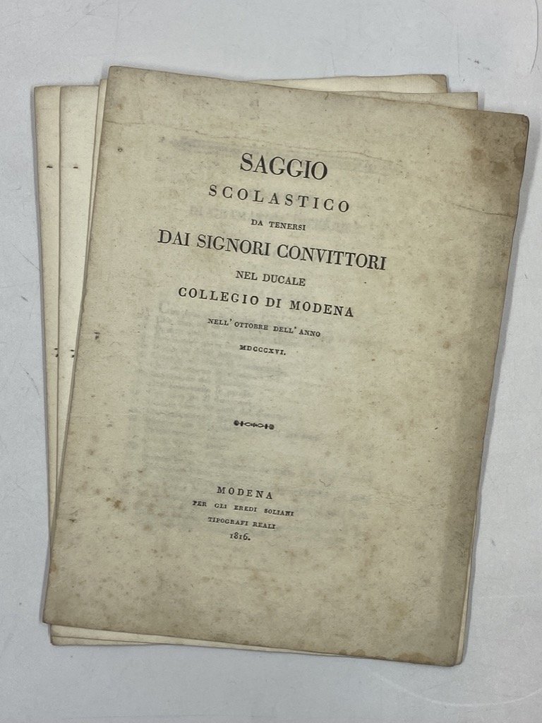 SAGGIO SCOLASTICO DA TENERSI DAI SIGNORI CONVITTORI NEL DUCALE COLLEGIO …