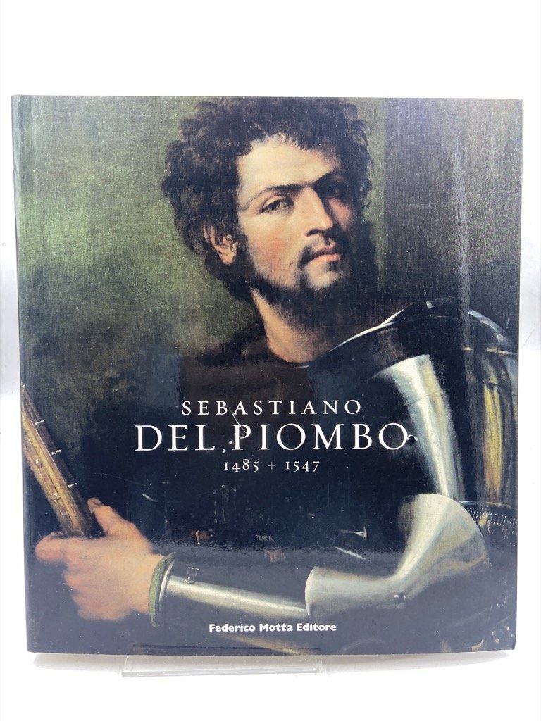 SEBASTIANO DEL PIOMBO 1485 - 1547.
