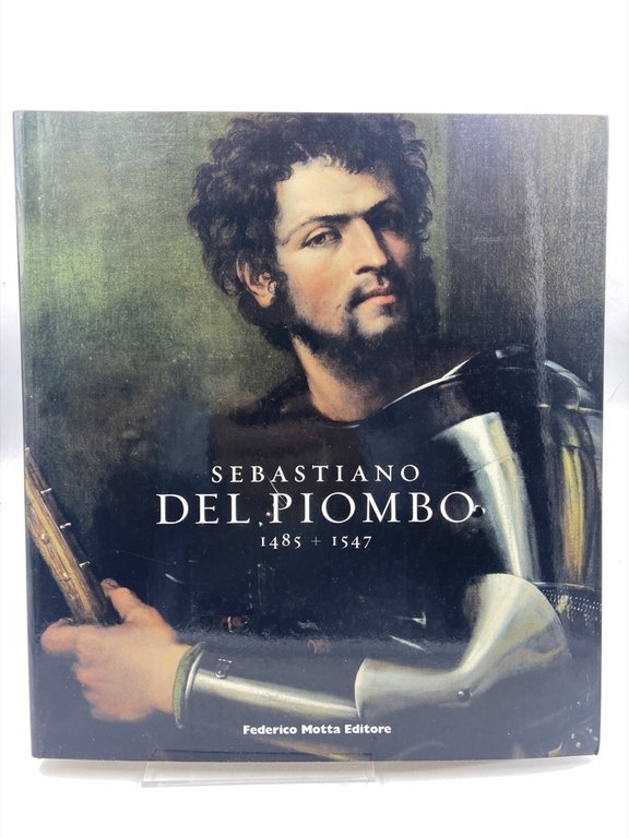 SEBASTIANO DEL PIOMBO 1485 - 1547.
