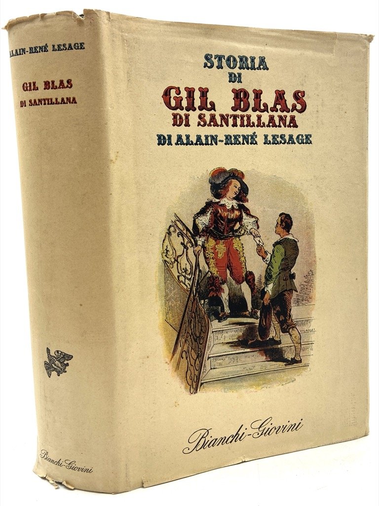 STORIA DI GIL BLAS DI SANTILLANA DI ALAIN-RENÉ LESAGE.