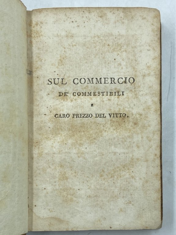SUL COMMERCIO DE’ COMMESTIBILI E CARO PREZZO DEL VITTO OPERA … | Immagine Gallery 7