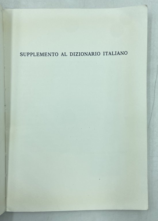 SUPPLEMENTO AL DIZIONARIO ITALIANO.