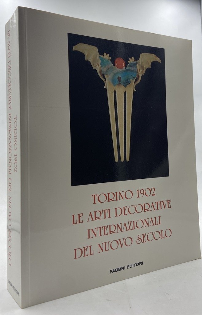 Torino 1902. Le arti decorative internazionali nel nuovo secolo. | Immagine principale