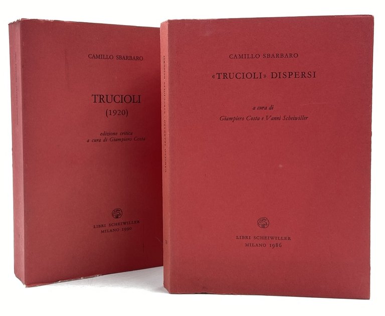 TRUCIOLI DISPERSI a cura di Giampiero Costa e Vanni Scheiwiller. (Si unisce) TRUCIOLI (1920) edizione critica a cura di Giampiero Costa.