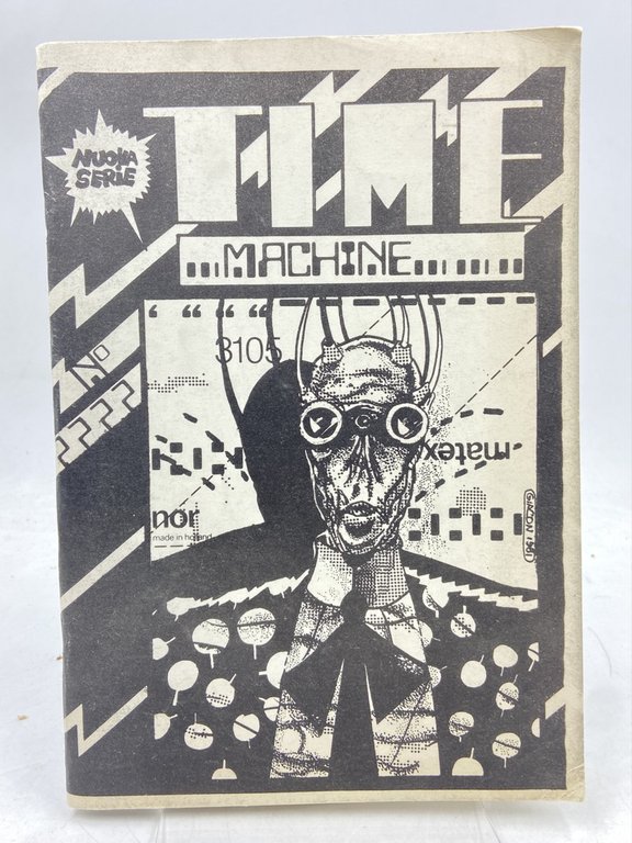 TTM THE TIME MACHINE NUOVA SERIE. NUMERO 2 1981 (38) GIUGNO 1981 ANNO SETTIMO.