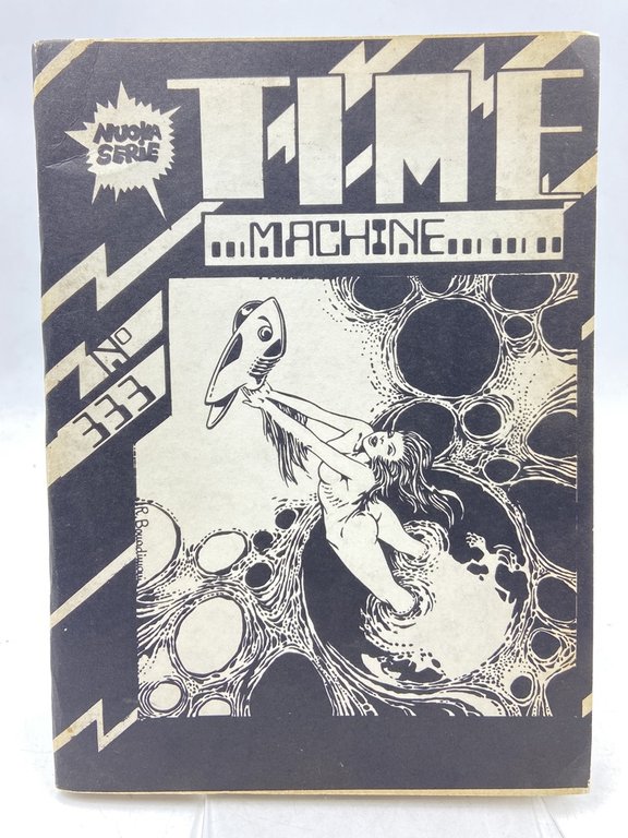 TTM THE TIME MACHINE NUOVA SERIE. NUMERO 3 1981 (39) OTTOBRE 1981 ANNO SETTIMO.