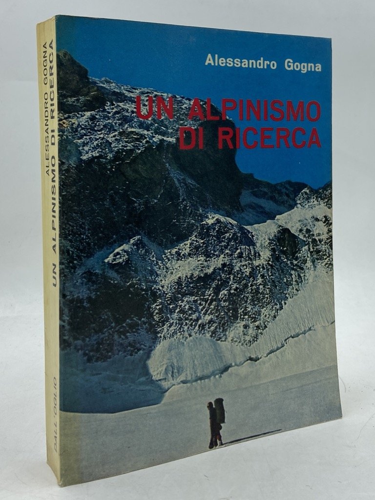 UN ALPINISMO DI RICERCA.
