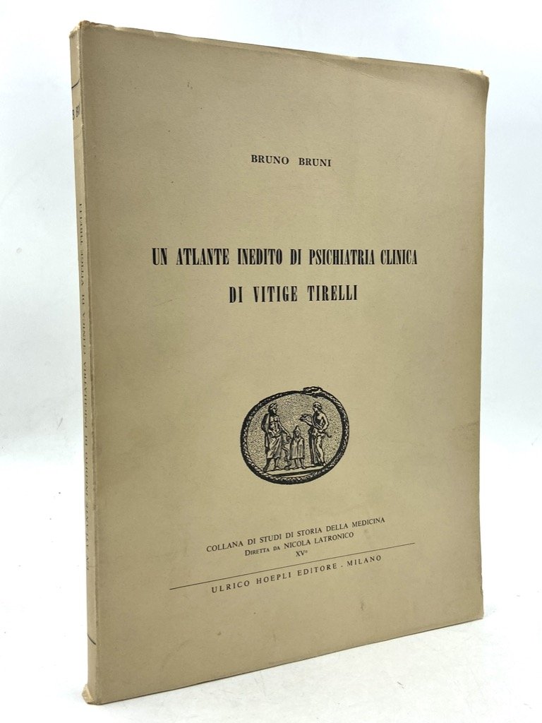 UN ATLANTE INEDITO DI PSICHIATRIA DI VITIGE TIRELLI.