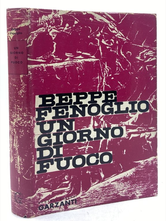 Un giorno di fuoco.