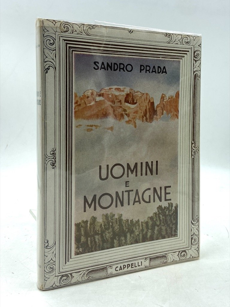 Uomini e montagne.