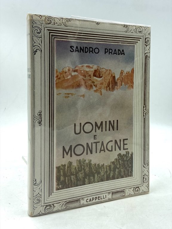 Uomini e montagne.