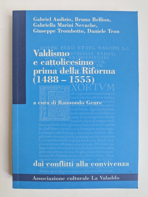 VALDISMO E CATTOLICESIMO PRIMA DELLA RIFORMA (1488 - 1555) | Immagine Gallery 2