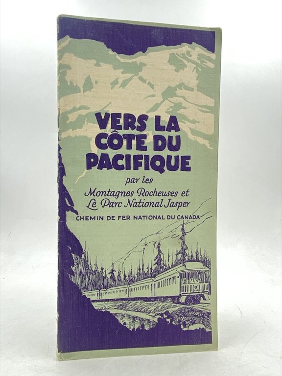 VERS LA CÔTE DU PACIFIQUE PAR LES MONTAGNES ROCHEUSES ET … | Immagine Gallery 1