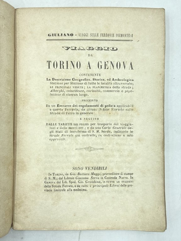 VIAGGI SULLE FERROVIE PIEMONTESI. VIAGGIO DA TORINO A GENOVA SULLA …