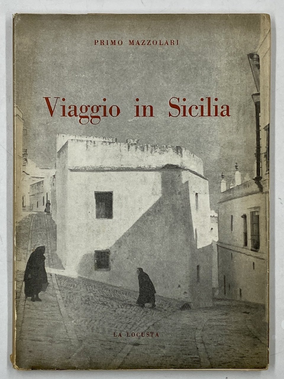 Viaggio in Sicilia.