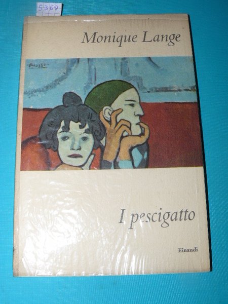 I pescigatto. Traduzione di Bianca Garufi. Seconda edizione