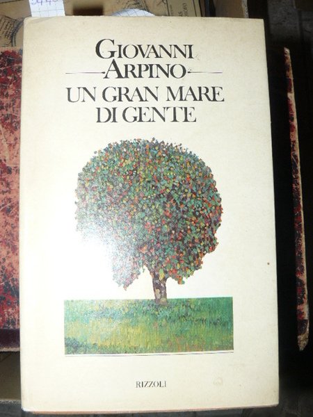 Un gran mare di gente. Tutti i racconti. Prima edizione