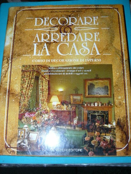 Decorare. Arredare la casa. Corso di decorazione di interni | Immagine Gallery 1