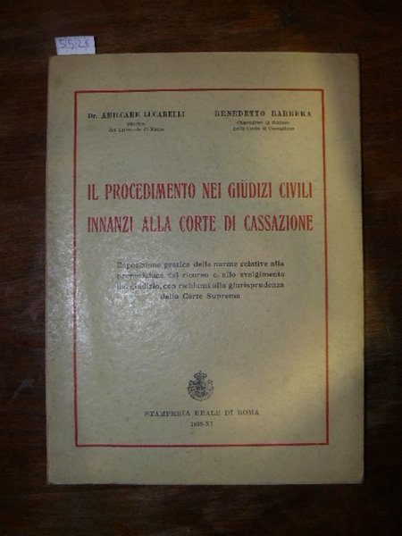 Il procedimento nei giudizi civili innanzi alla Corte di Cassazione. …