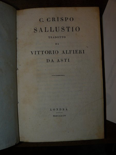 C. Crispo Sallustio. Tradotto da Vittorio Alfieri da Asti.