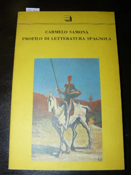 Profilo di letteratura spagnola. Seconda edizione