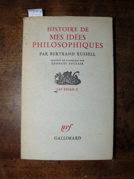 Historie de mes Idéès philosophiques. Par Bertrand Russell. Traduit de …
