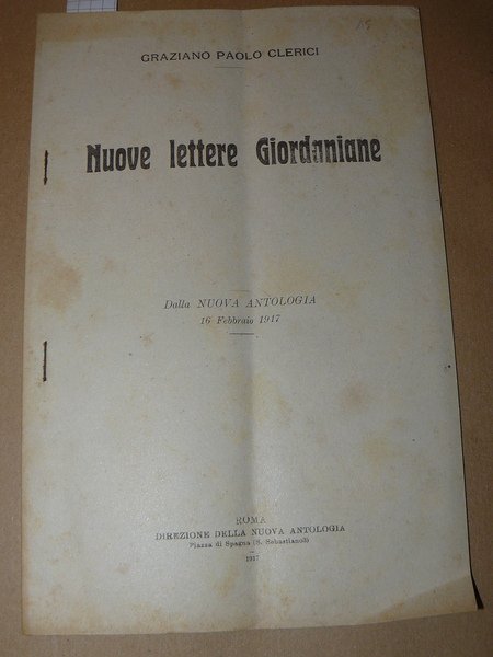 Nuove lettere Giordaniane. Dalla Nuova Antologia 16 febbraio 1917