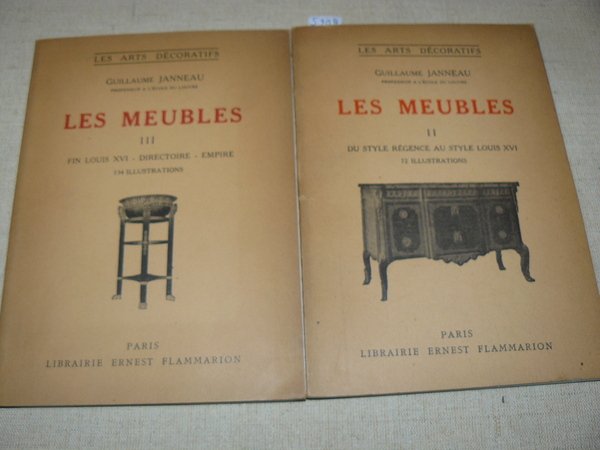 Les Meubles par Guillame Janneau, professeur a l'Ecole du Louvre. …