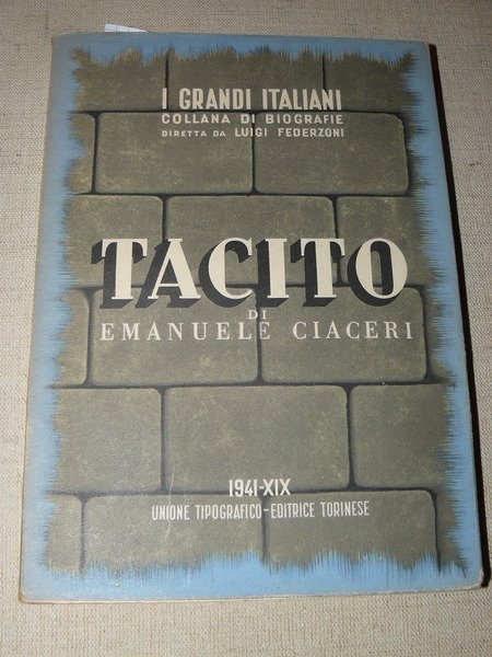 Tacito. Con sei tavole in rotocalco
