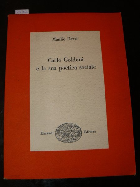 Carlo Goldoni e la sua poetcia sociale