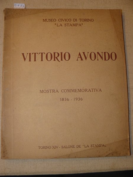 Catalogo della Mostra commemorativa di Vittorio Avondo nel centenario della … | Immagine Gallery 1
