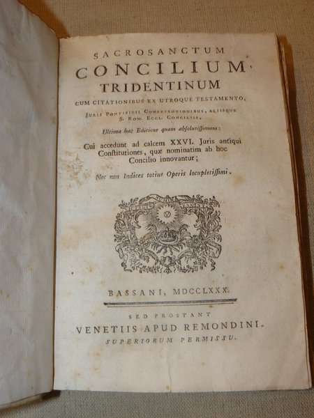 Sacrosanctum Concilium Tridentinum cum citationibus ex utroque Testamento . Ultima …