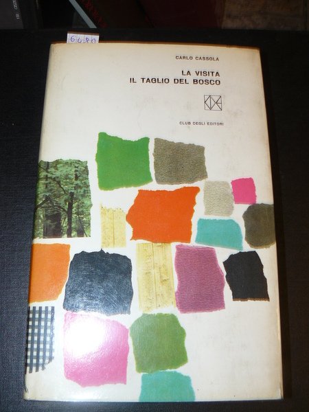 La visita. Il taglio del bosco | Immagine Gallery 1