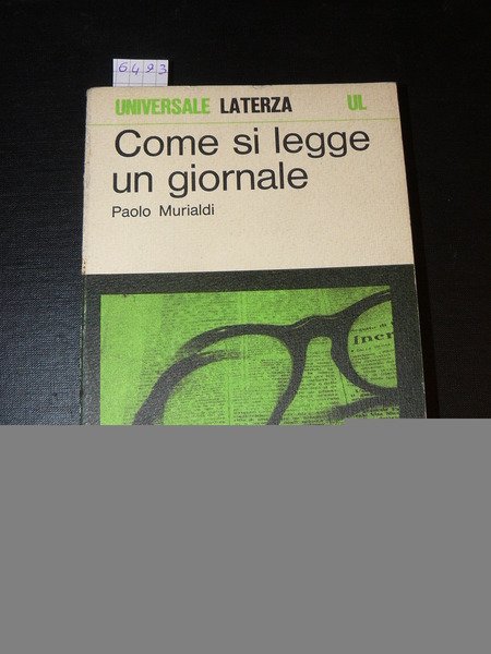 Come si legge un giornale. Decima edizione