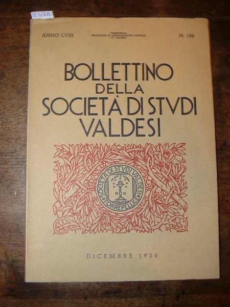 Bollettino della Società di Studi Valdesi. Dicembre 1956. Semestrale spedizione …