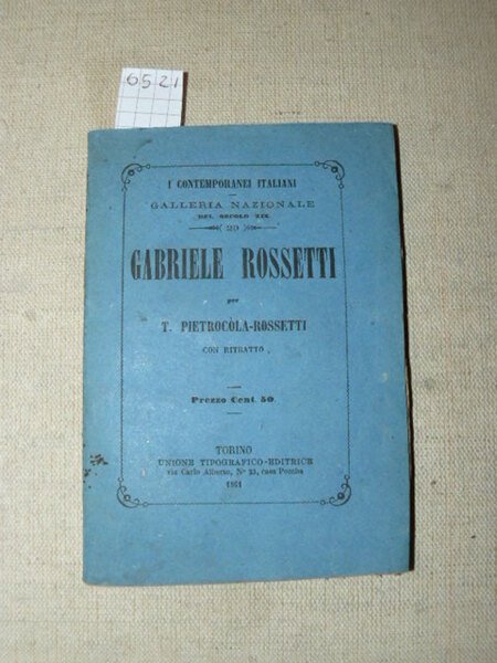 Gabriele Rossetti per T. Pietricòla-Rossetti con ritratto