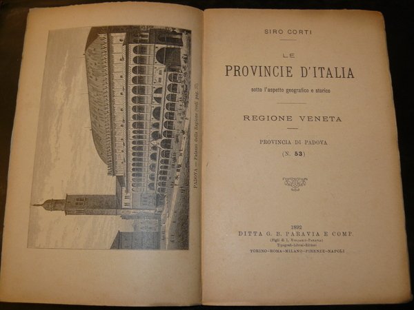 Provincia di Padova. Le provincie d'Italia sotto l'aspetto geografico e …