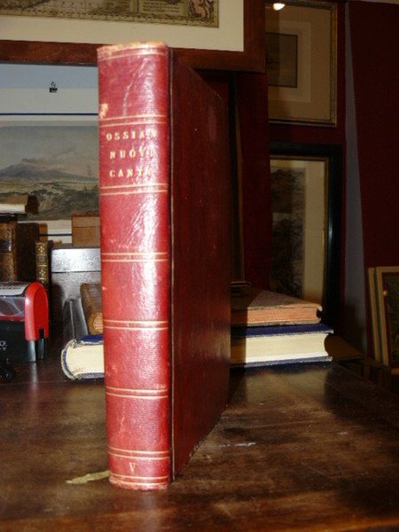 Nuovi canti di Ossian. Pubblicati in Inglese da Giovanni Smith …