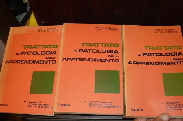 Trattato di patologia dell'apprendimento. 1: sviluppo del fanciullo e difficoltà …