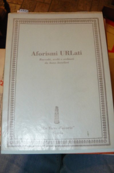 Aforismi URLati. Una raccolta d'aforismi è il Bignami del pensiero …