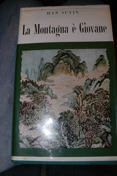 La montagna è giovane.