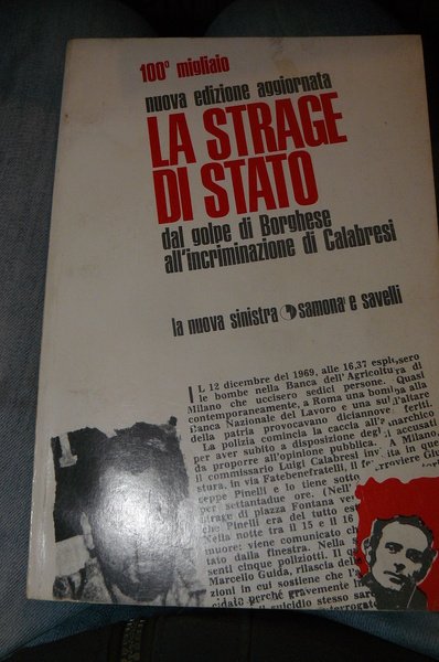 La Strage di Stato. 100° migliaio nuova edizione aggiornata. Dal …