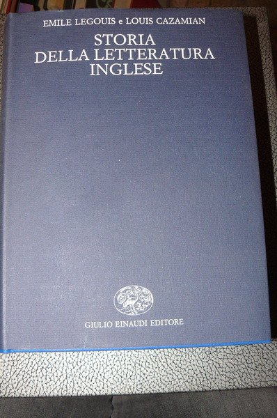 Storia della letteratura inglese. Prtima edizione italiana riveduta e aggiornata.